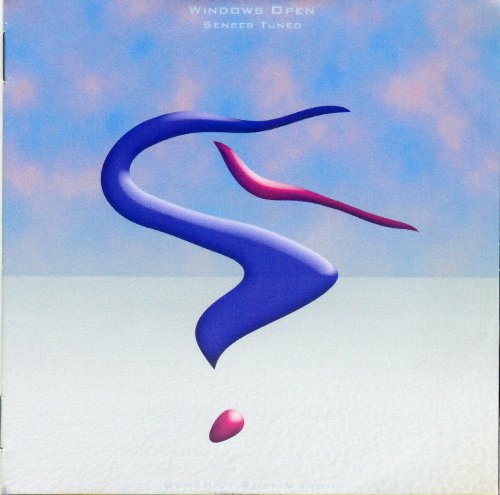 Windows Open, Senses Tuned