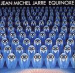 Jarre - Equinoxe