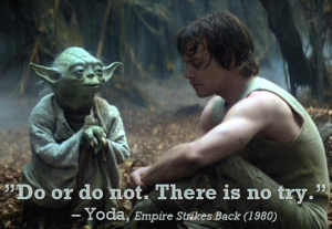 Yoda -  Do or Do Not
