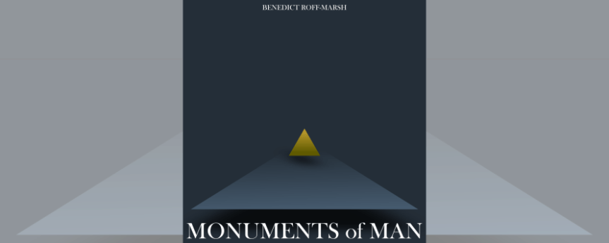 Monuments of Man