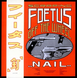 Foetus - Nail