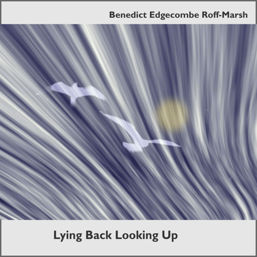 Lying Back Looking&nbsp;Up