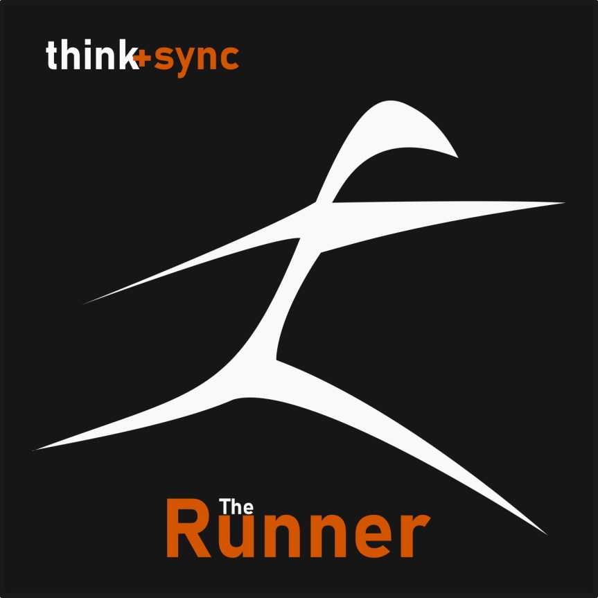 think+sync – The&nbsp;Runner