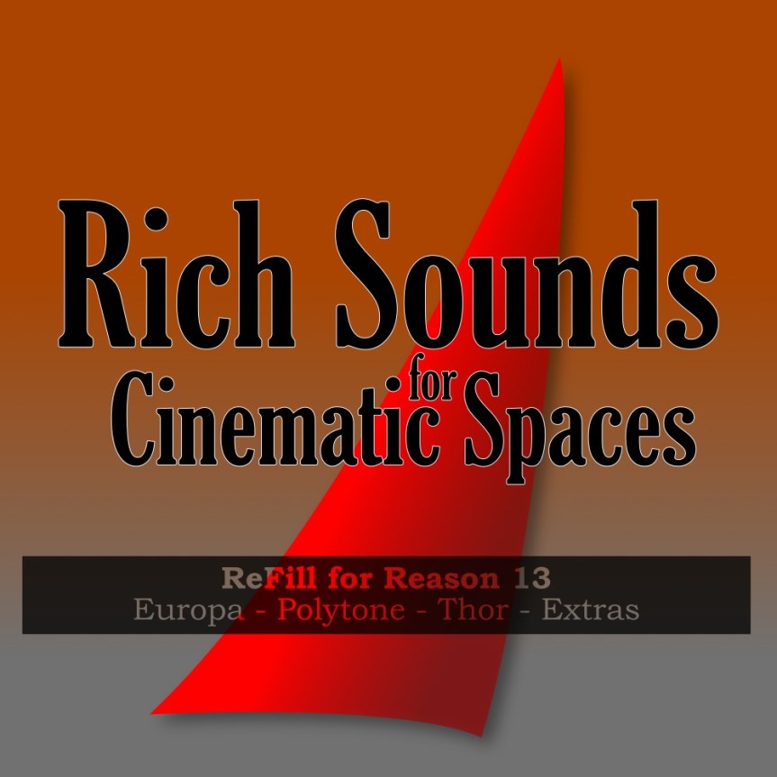 Rich Sounds for Cinematic Spaces&nbsp;ReFill
